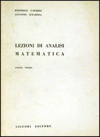 Lezioni di analisi matematica. Vol. 1 - Federico Cafiero,Antonio Zitarosa - copertina
