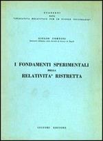 I fondamenti sperimentali della relatività ristretta