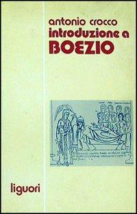 Introduzione a Boezio - Antonio Crocco - copertina