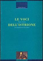 Le voci dell'istrione. Pietro Aretino e la dissoluzione del teatro