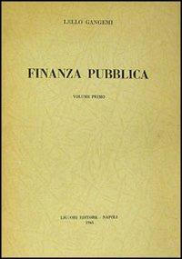 Finanza pubblica. Vol. 1 - Lello Gangemi - copertina