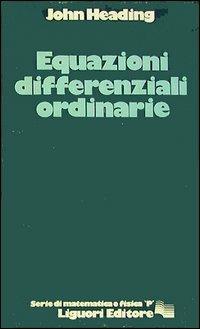 Equazioni differenziali ordinarie - John Heading - copertina