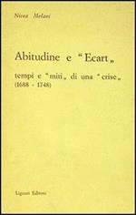 Abitudine e «Écart». Tempi e «Miti» di una «Crise»