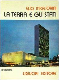 La terra e gli stati - Elio Migliorini - copertina