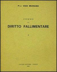 Corso di diritto fallimentare - Ugo Murano - copertina