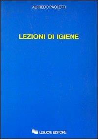Lezioni di igiene - Alfredo Paoletti - copertina