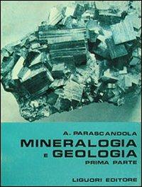 Mineralogia e geologia. Vol. 1 - Antonio Parascandola - copertina