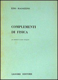 Complementi di fisica - Ezio Ragozzino - copertina