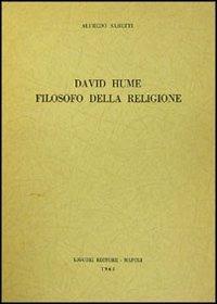 David Hume, filosofo della religione - Alfredo Sabetti - copertina