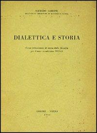 Dialettica e storia - Alfredo Sabetti - copertina