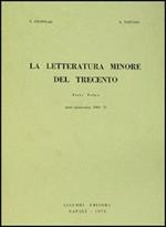 La letteratura minore del Trecento. Vol. 1