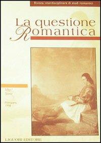 La questione romantica. Vol. 5: Mito/storia. - copertina