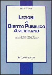 Lezioni di diritto pubblico americano - Paolo Tesauro - copertina