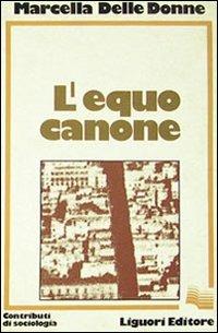 L' equo canone - Marcella Delle Donne - copertina