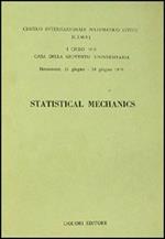 Statistical mechanics