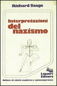 Interpretazioni del nazismo - Richard Saage - copertina