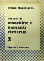 Lezioni di macchine e impianti elettrici. Vol. 2