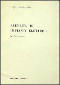 Elementi di impianti elettrici - Bruno Macchiaroli - copertina