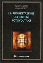 La progettazione dei sistemi fotovoltaici