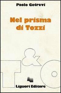Nel prisma di Tozzi - Paolo Getrevi - copertina