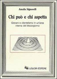 Chi può e chi aspetta - Amalia Signorelli - copertina