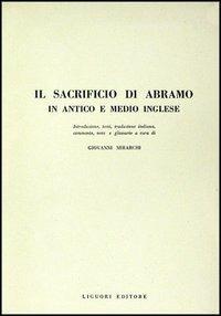 Il sacrificio di Abramo in antico e medio inglese - Giovanni Mirarchi - copertina