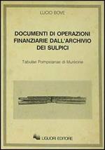 Documenti di operazioni finanziarie dall'archivio dei sulpici