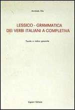 Lessico-grammatica dei verbi italiani e completiva