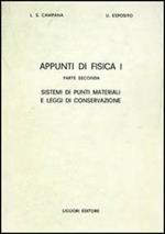Appunti di fisica 1. Vol. 2: Sistemi di punti materiali e leggi di conservazione.