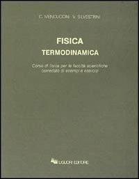 Fisica termodinamica - Corrado Mencuccini,Vittorio Silvestrini - copertina