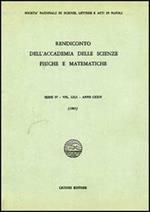 Rendiconto dell'Accademia delle scienze fisiche e matematiche. Serie IV. Vol. 52: Anno 1985.