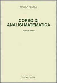 Corso di analisi matematica. Vol. 1 - Nicola Fedele - copertina