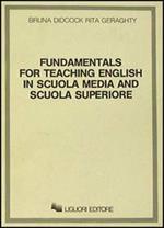Fundamentals for teaching English in scuola media and scuola superiore