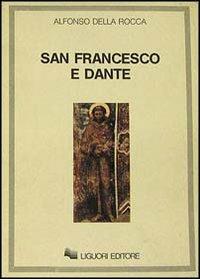 San Francesco e Dante - Alfonso Della Rocca - copertina