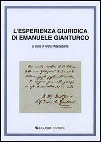 L' esperienza giuridica di Emanuele Gianturco - Aldo Mazzacane - copertina
