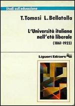 L' università italiana nell'età liberale (1861-1923)