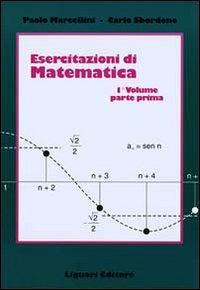 Esercitazioni di matematica. Vol. 1\1 - Paolo Marcellini,Carlo Sbordone - copertina