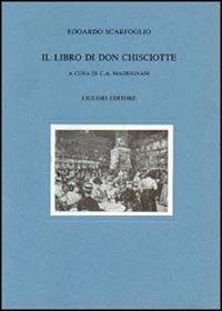 Il libro di Don Chisciotte - Edoardo Scarfoglio - copertina