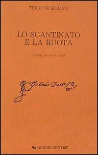 Lo scantinato e la ruota - Tirso de Molina - copertina