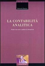 La contabilità analitica. Analisi dei costi e sistemi di rilevazione