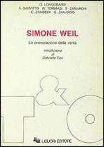 Simone Weil. La provocazione della verità