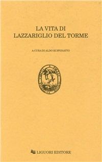 La vita di Lazzariglio del Torme - copertina