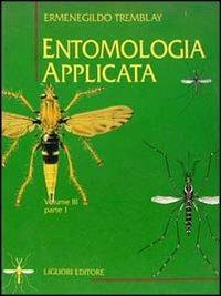 Entomologia applicata. Vol. 3\1: Ditteri Nematoceri. - Ermenegildo Tremblay - copertina