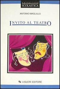 Invito al teatro - Antonio Magliulo - copertina