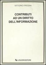 Contributi ad un diritto dell'informazione