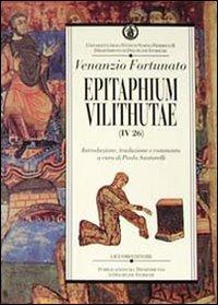 Epitaphium vilithutae (IV 26) - Fortunato Venanzio - copertina