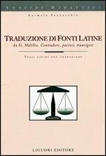 Traduzione di fonti latine. Contrahere, pacisci, transigere. Testi latini con traduzione
