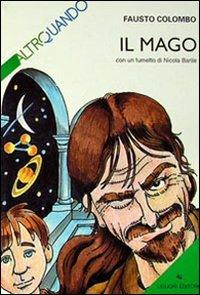Il mago - Fausto Colombo - copertina