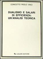 Dualismo e salari di efficienza: un'analisi teorica
