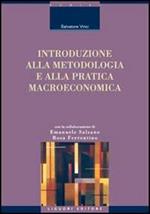 Introduzione alla metodologia e alla pratica macroeconomica